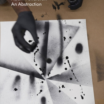 Adam Pendleton An Abstraction