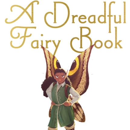 A Dreadful Fairy Book Those Dreadful Fairy Books