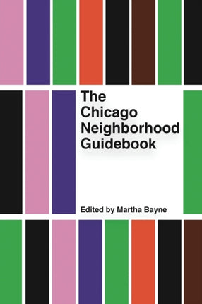 The Chicago Neighborhood Guidebook