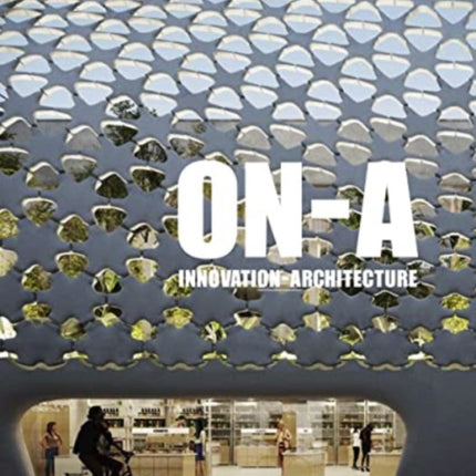InnovatiON-Architecture: Design, Laboratory, Technology, and Emotion