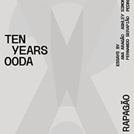 X!? 2010-2020 TEN YEARS OODA