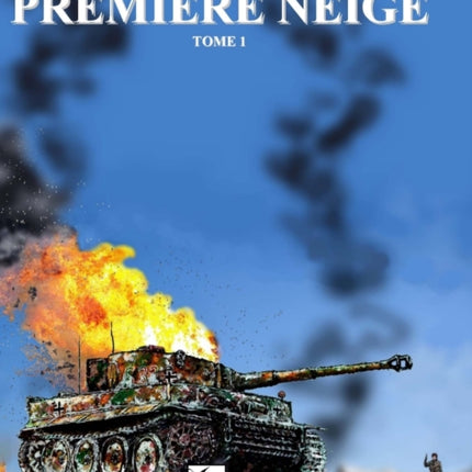 Première Neige, Tome 1