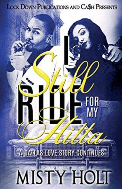 I Still Ride for My Hitta: A Dallas Love Story