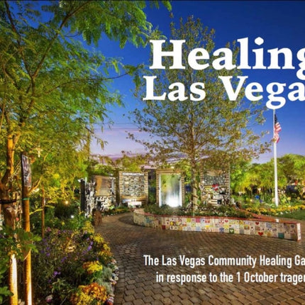 Healing Las Vegas: The Las Vegas Community
