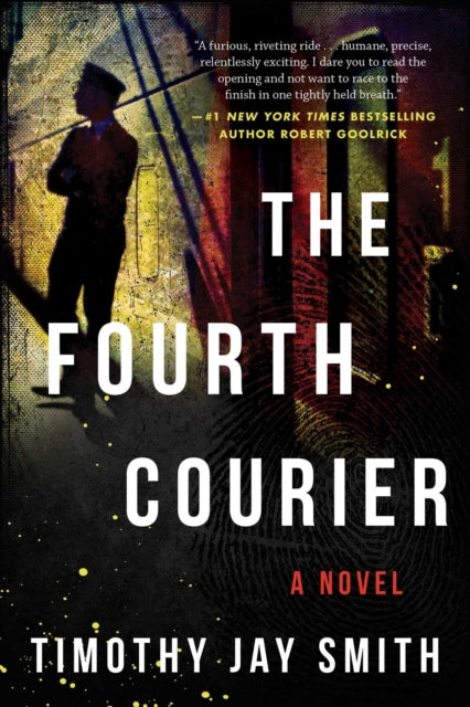 The Fourth Courier: A Novel