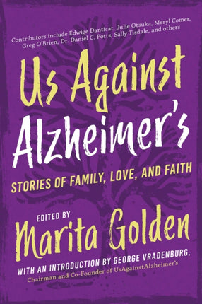 Us Against Alzheimers Stories of Family Love and Faith