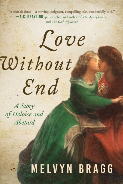 Love Without End: A Story of Heloise and Abelard