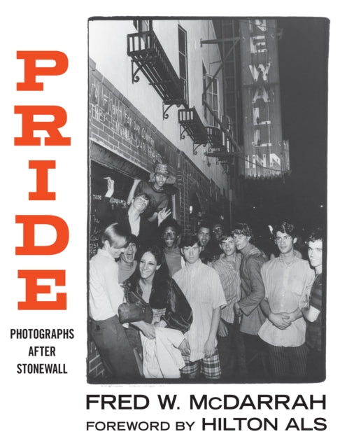 Pride: Photographs After Stonewall