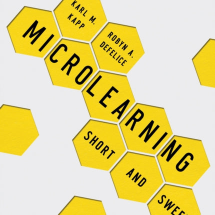 Microlearning: Short and Sweet