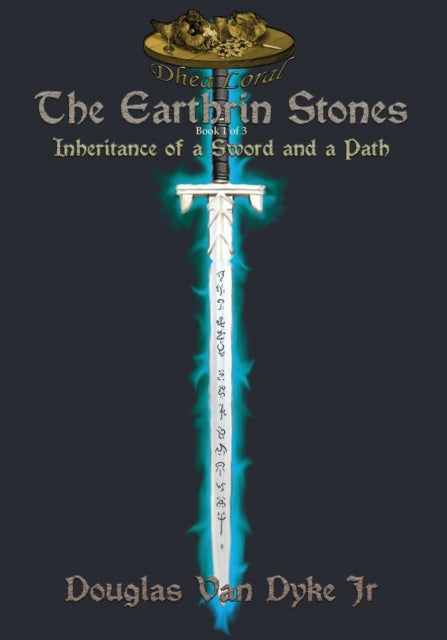 The Earthrin Stones Book 1 of 3: Inheritance of a