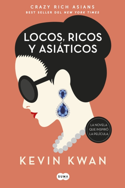 Crazy Rich Asians (Spanish Edition)