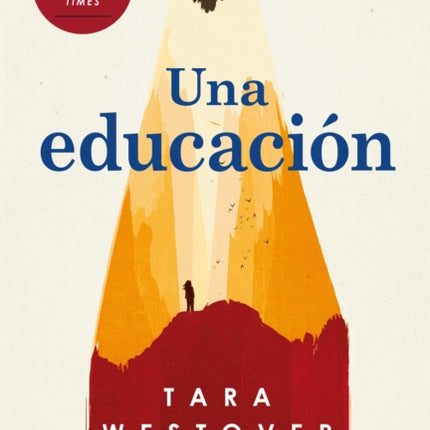 Una educación / Educated: A Memoir