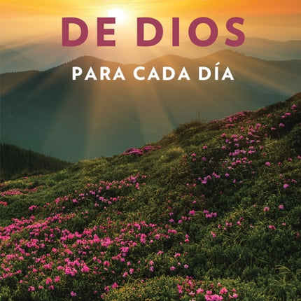 Promesas de Dios para cada día / God's Promises for Every Day