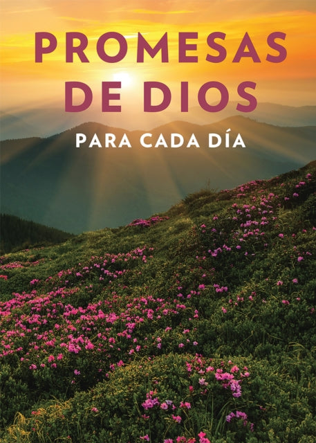 Promesas de Dios para cada día / God's Promises for Every Day