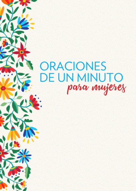 Oraciones de un minuto para mujeres /One Minute Prayers for Women