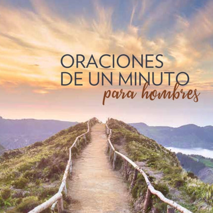 Oraciones de un minuto para hombres / One Minute Prayers for Men