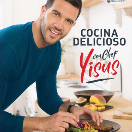 Cocina delicioso con Chef Yisus / Cook Deliciously with Chef Yisus