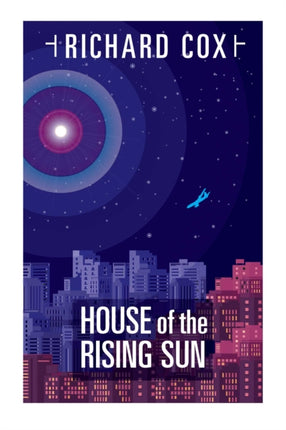 House of the Rising Sun: A Novel