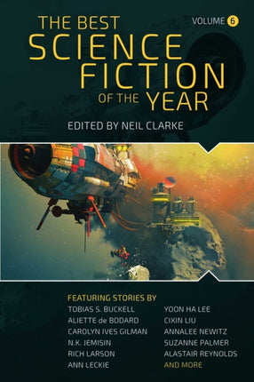 The Best Science Fiction of the Year: Volume Six