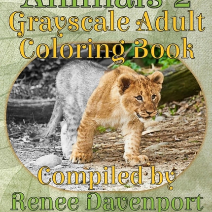 Animals 2 Grayscale Adult Coloring Book