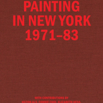 Painting in New York 1971–83