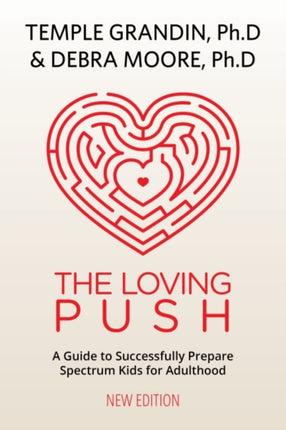 The Loving Push: A Guide to Successfully Prepare