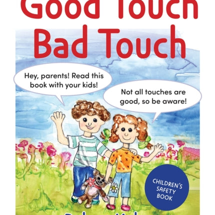 Bobby & Mandee's Good Touch, Bad Touch: