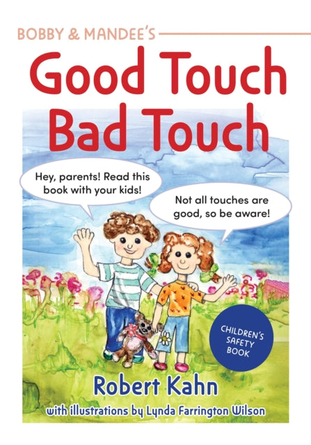Bobby & Mandee's Good Touch, Bad Touch: