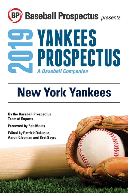 New York Yankees 2019: A Baseball Companion