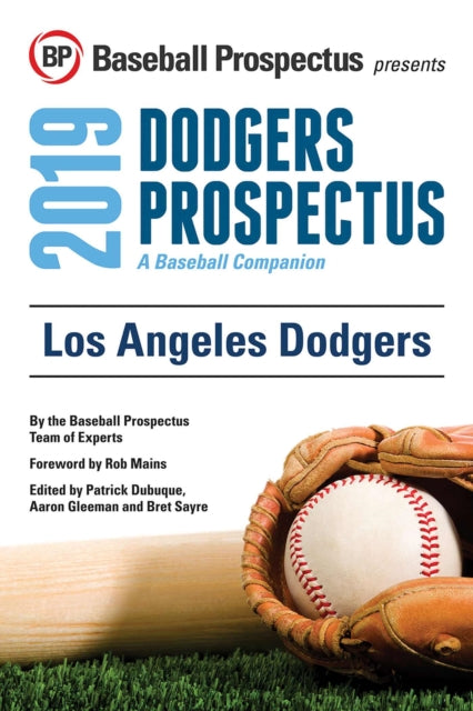 Los Angeles Dodgers 2019: A Baseball Companion