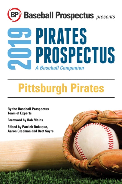 Pittsburgh Pirates 2019: A Baseball Companion