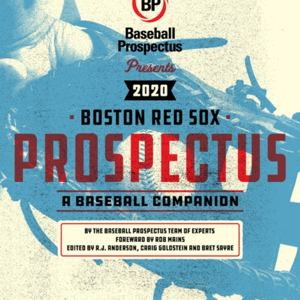 Boston Red Sox 2020: A Baseball Companion