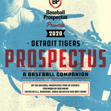 Detroit Tigers 2020: A Baseball Companion