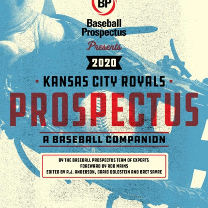 Kansas City Royals 2020: A Baseball Companion