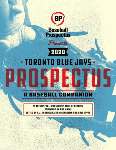 Toronto Blue Jays 2020: A Baseball Companion