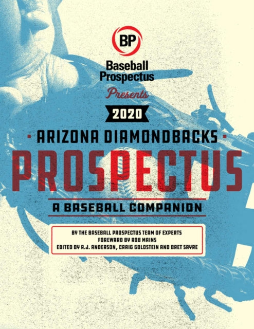 Arizona Diamondbacks 2020: A Baseball Companion