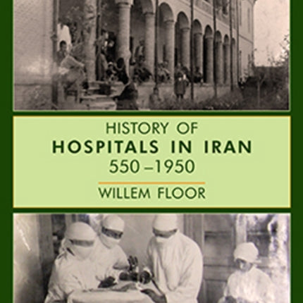 History of Hospitals in Iran, 5501950