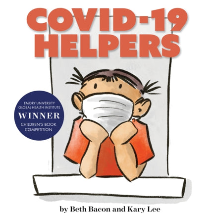 COVID-19 HELPERS: A story for kids about the