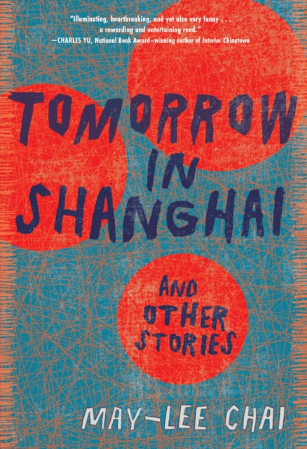 Tomorrow in Shanghai: Stories