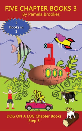 Five Chapter Books 3: Sound-Out Phonics Books