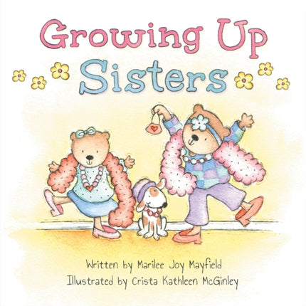 Growing Up Sisters