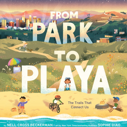 From Park to Playa