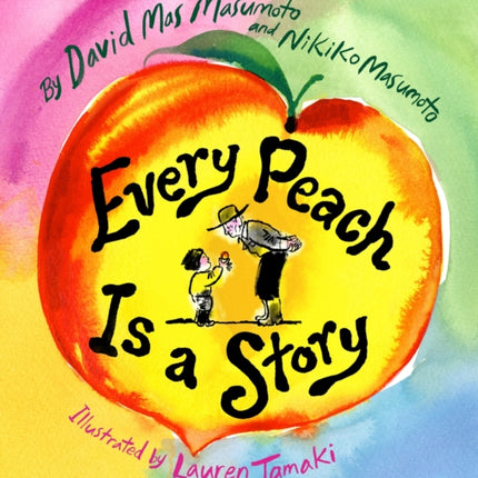 Every Peach Is a Story