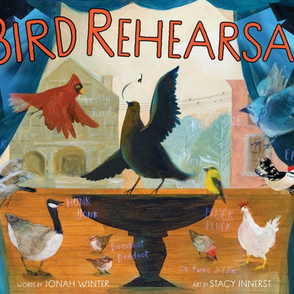 Bird Rehearsal