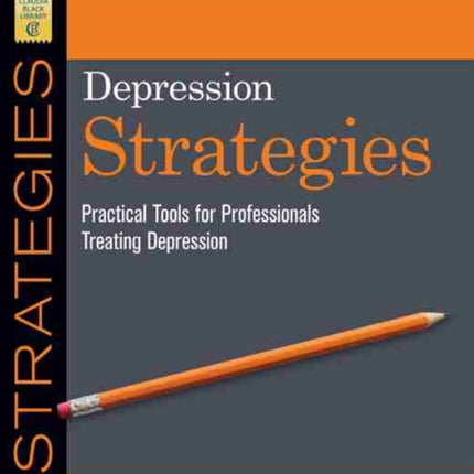 Depression Strategies: Practical Tools for