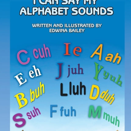 I Can Do It! I Can Do It! I Can Say My Alphabet