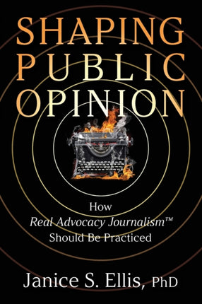 Shaping Public Opinion: How Real Advocacy