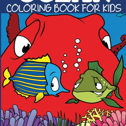 Ocean Coloring Book for Kids