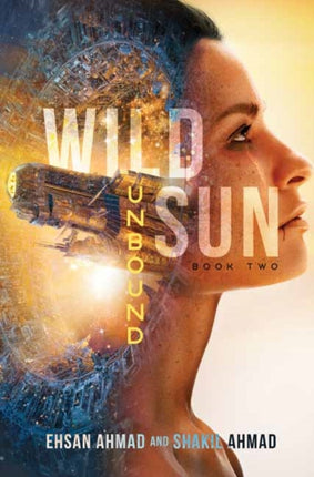 Unbound: The Wild Sun: Book 2