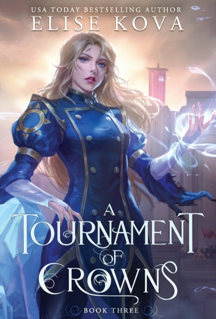 A Tournament of Crowns